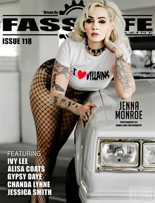 FASS LYFE ISSUE 118 FT. JENNA MONROE