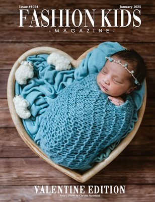 Fashion Kids Magazine | Issue #1054 - Valentine Edition
