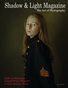 Shadow & Light Magazine • March/April 2021