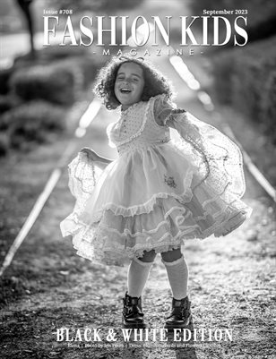 Fashion Kids Magazine | Issue #708 - Black & White Edition