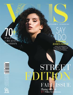 VOUS Magazine | The September Street Edition | Vol.1 | 2025