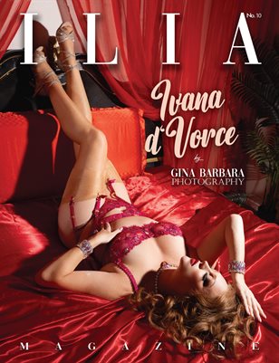 Ilia Magazine Issue No 10 Ivana d’Vorce Cover