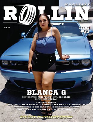 Rollin Magazine - Issue 69 (Cover Model Blanca G)