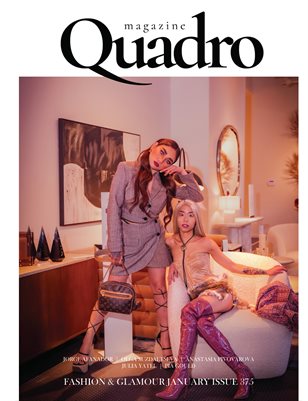 QUADRO MAGAZINE - FASHION & GLAMOUR JANUARY (Vol 375)