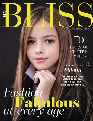 BLISS Magazine | The November Teen Edition | Vol.2 | 2024
