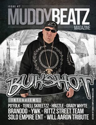 Muddy Beatz Magazine Issue #7 Bukshot