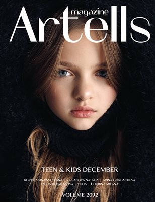 ARTELLS MAGAZINE - TEEN & KIDS DECEMBER (Vol 2092)