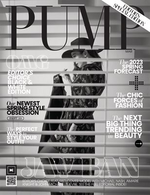 PUMP Magazine | Black & White Edition | Vol.4 | March 2023