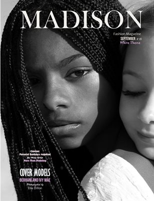 MADISON Fashion Magazine - September # 18 WHITE Theme