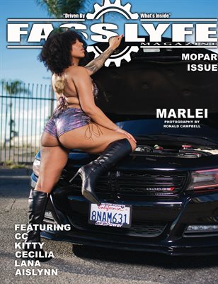 FASS LYFE PRESENTS MOPAR ISSUE VOL 47 FT MARLEI