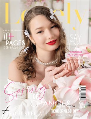 LOVELY Magazine | The March Teen Edition | Vol.1 | 2026