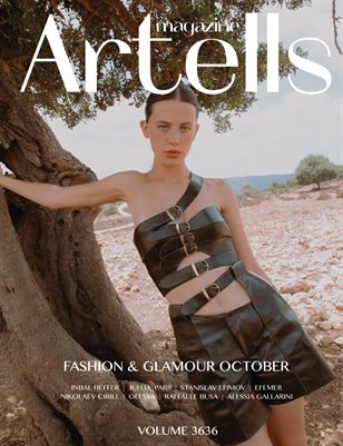 ARTELLS MAGAZINE - FASHION & GLAMOUR OCTOBER (Vol 3636)