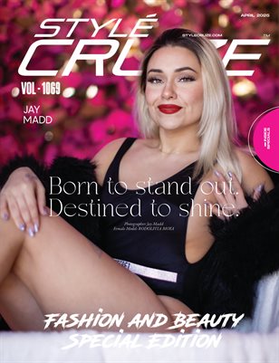 APRIL 2025 Issue (Vol: 1069)| STYLÉCRUZE Magazine