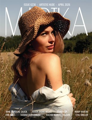 MARIKA MAGAZINE ARTISTIC NUDE (ISSUE 6236 - APRIL)