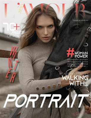 L'AMOUR Magazine | The February Portrait Edition | Vol.4 | 2025