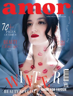 AMOR Magazine | The February Fashion Edition | Vol.3 | 2026