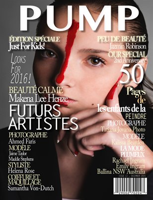 PUMP Magazine - Just For Kids - Issue 51
