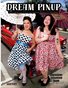 Dream Pinup Magazine May 2026 Classic Issue 15 Miss Ingrid and Candice Paige Cover by Michael Diaz Photography