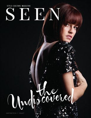 SEEN Magazine Issue Two