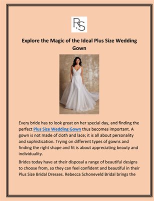 Explore The Magic of the Ideal Plus Size Wedding Gown