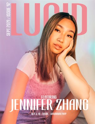 Lucid Magazine / Jennifer Zhang, Issue 42