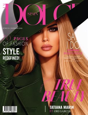 DOLCE Magazine | The June Tatiana Marin Edition | Vol.1 2026
