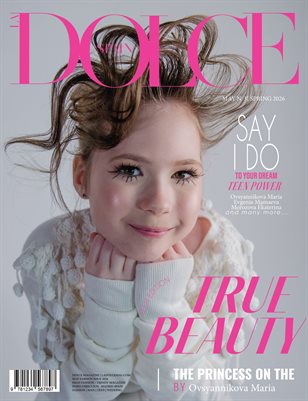 DOLCE Magazine | The May Teen Edition | Vol.3 | 2026