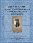 COX & ODD FAMILY PHOTOGRAPHS, DAVIESS COUNTY, KENTUCKY