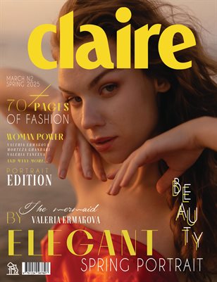 CLAIRE Magazine | The March Portrait Edition | Vol.2 | 2025