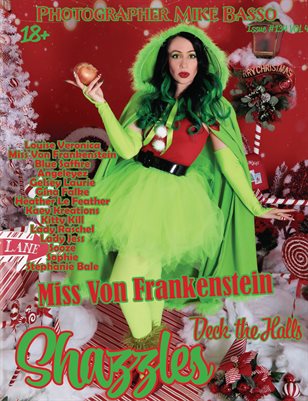 Shazzles Deck The Halls Issue #134 VOL 4. Cover Model Miss Von Frankenstein