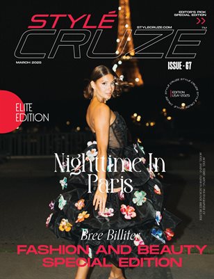 MARCH 2025 Issue (Issue-67)| STYLÉCRUZE USA Magazine