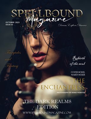Spellbound Dark Realms October Monthly Edition 2023 Issue 1