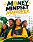 Money Mindset Makeover: A Financial Confidence Journal for Teens 
