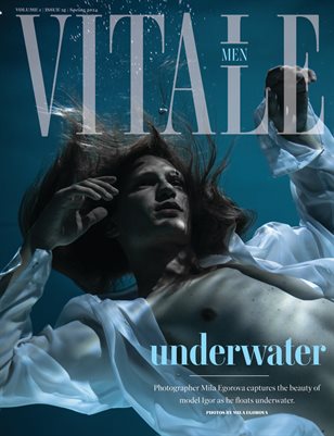 Vitale Magazine | Spring 2024 | Men's Artistic
