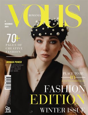 VOUS ROMANIA | The December Fashion & Beauty Edition | Vol.4 | 2024