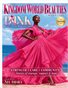 Kingdom World Beauty Magazine Pink Edition