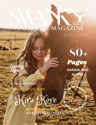 Swanky Kids Magazine MAY 2022 VOL XVIII Issue 15