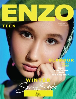ENZO Magazine | The February Teen Edition | Vol.1 | 2025