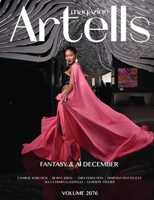 ARTELLS MAGAZINE - FANTASY & AI DECEMBER (Vol 2076)