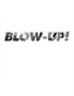 Blow-Up!