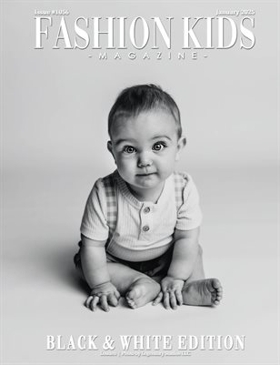 Fashion Kids Magazine | Issue #1056 - Black & White Edition