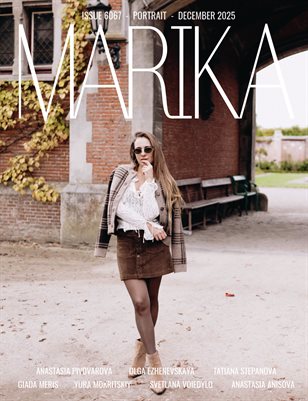 MARIKA MAGAZINE PORTRAIT (ISSUE 6067 - December)