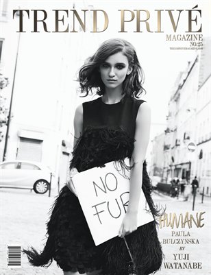 The OUTSPOKEN Issue | Trend Privé Magazine | No. 25 