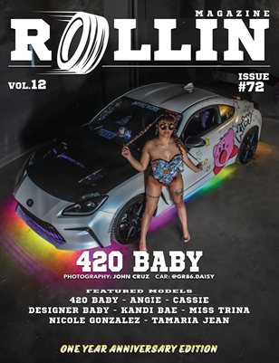Rollin Magazine - Issue 72 (Cover Model 420 Baby)