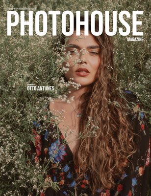 Photohouse Magazine - Issue #101 - Otto Antunes