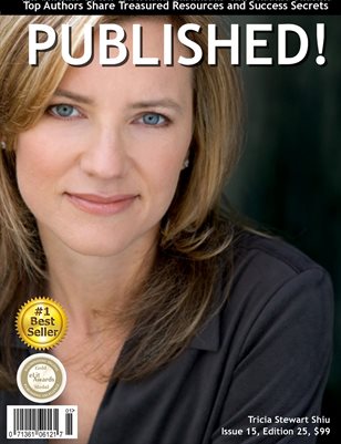 PUBLISHED! #14 featuring Tricia Stewart Shiu