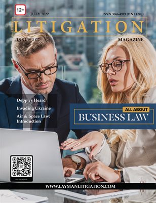 July 2022 Edition- Layman Litigation