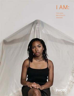 I Am: The 2024 MICA Photo Seniors