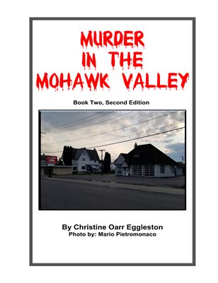 Murder in the Mohawk Book 2, Second Edition