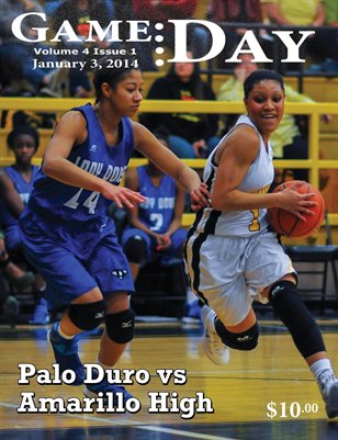 Volume 4 Issue 1- Palo Duro vs Amarillo High